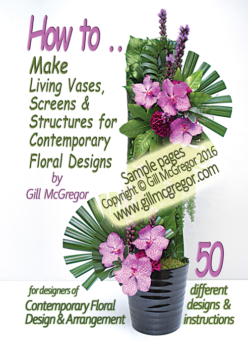 Flower Arranging Books 'Living Vases, Screens and Structures' - by Gill McGregor