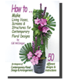 Flower Arranging Books - Living Vases, Screens and Structures