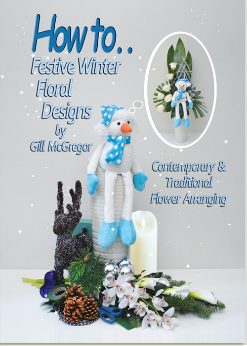 Festive Winter Floral Designs - Contemporary & Traditional Flower Arranging