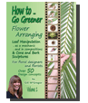 Flower Arranging Books - Leaf Manipulation - How to Go Greener Flower Arranging