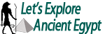 Let´s Explore Ancient Egypt